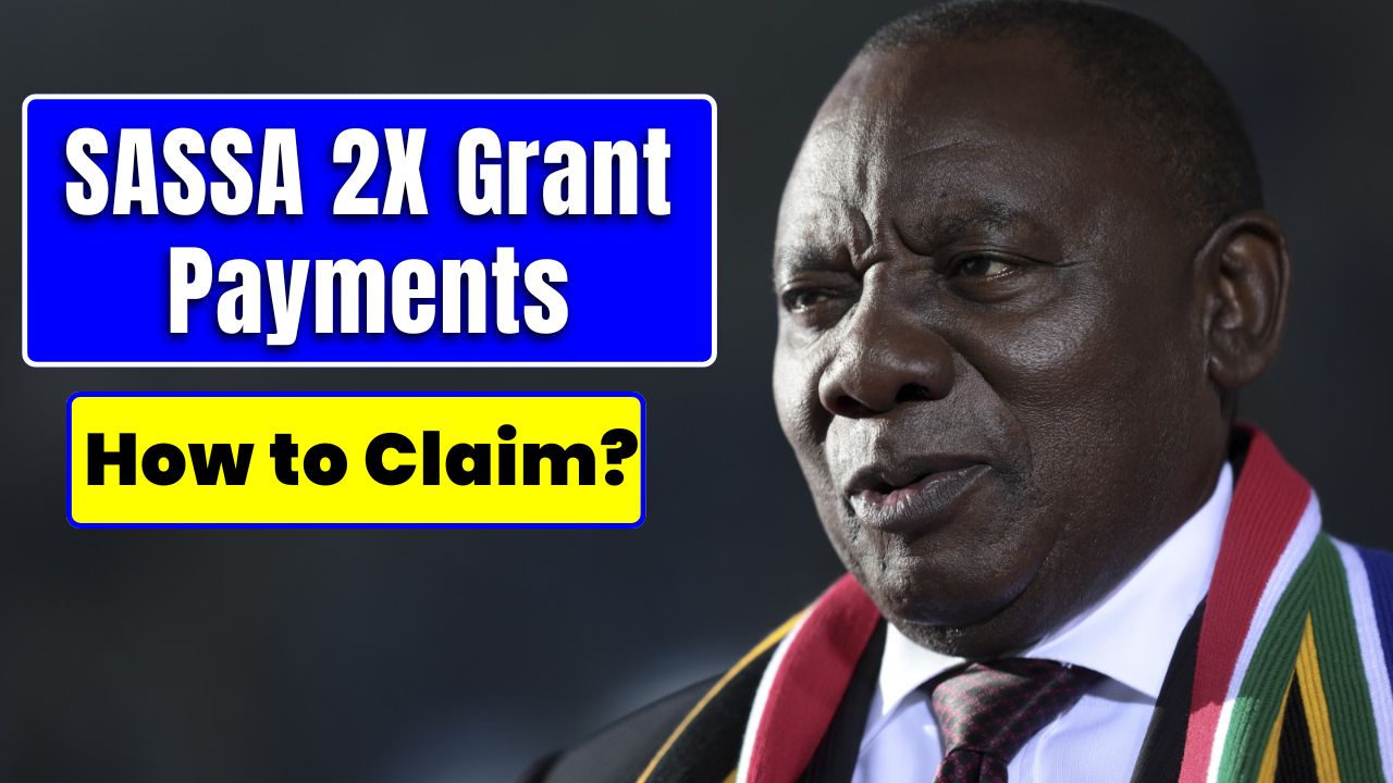 SASSA 2X Grant Payments 1