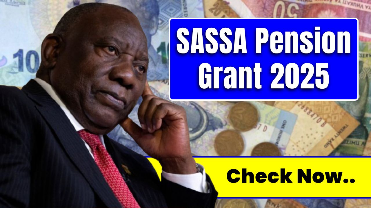 SASSA Pension Grant 2025